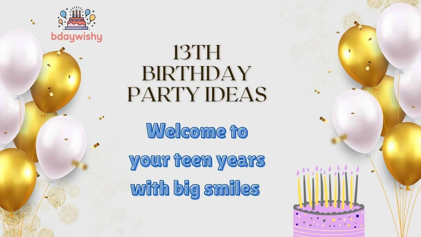 13th Birthday Party Ideas