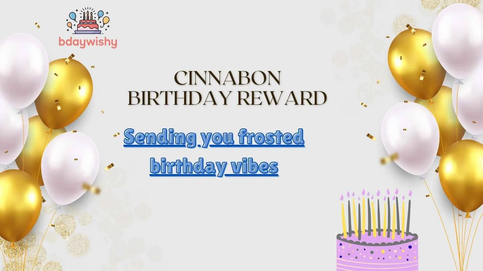 Cinnabon Birthday Reward