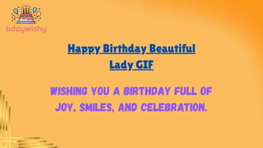 Happy Birthday Beautiful Lady GIF