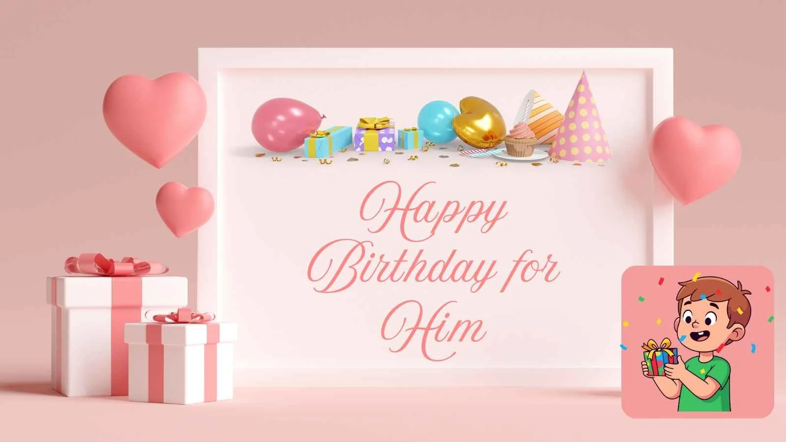 Happy Birthday for Him