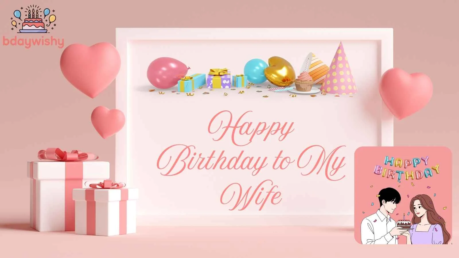 Happy Birthday to My Wife