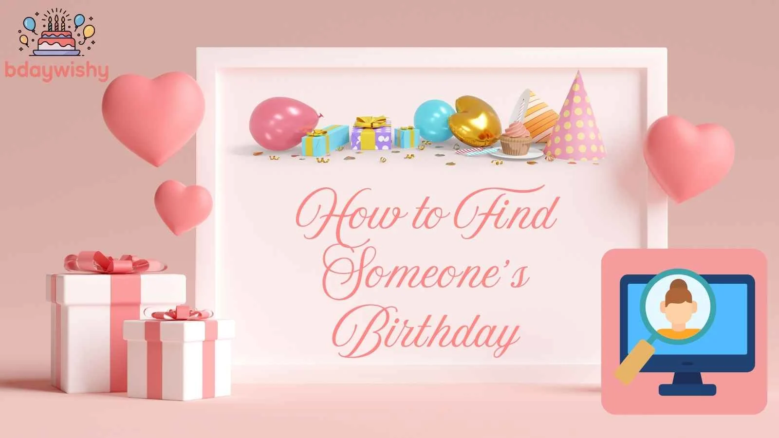 How to Find Someone’s Birthday