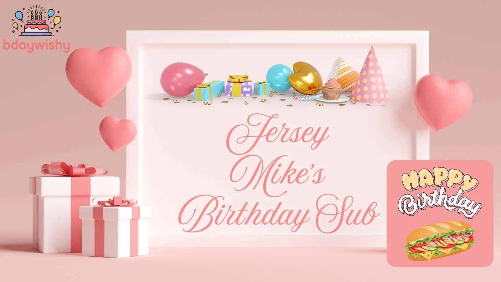 Jersey Mike's Birthday Sub