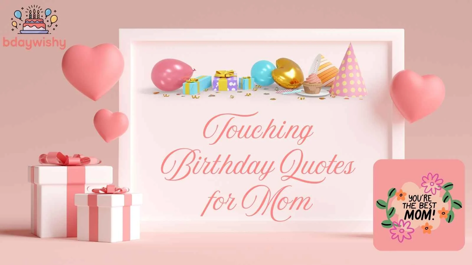 Touching Birthday Quotes for Mom