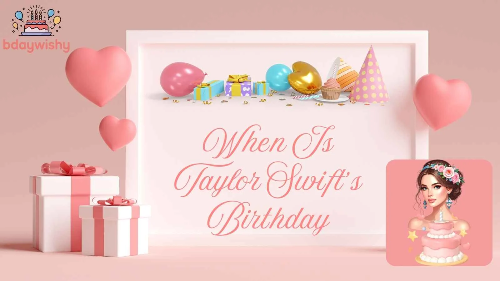 When Is Taylor Swift’s Birthday