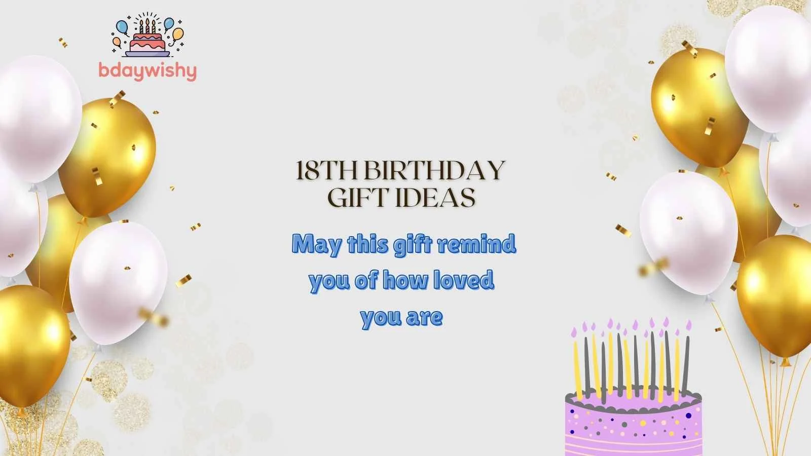 18th Birthday Gift Ideas