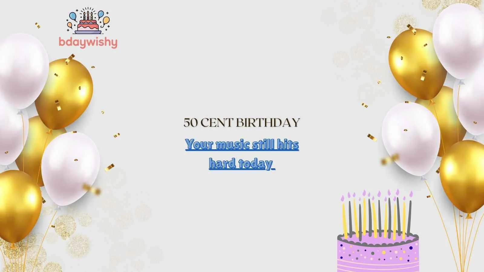 50 Cent Birthday