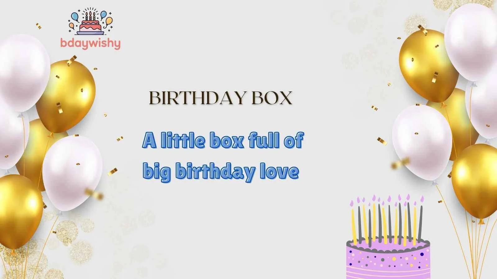 Birthday Box