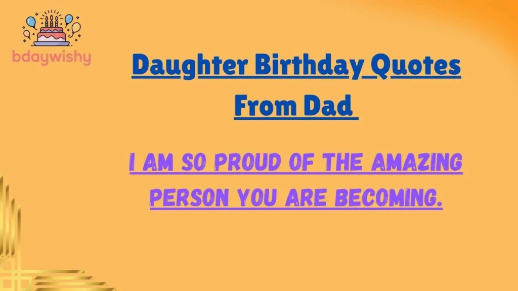 Daughter Birthday Quotes From Dad 