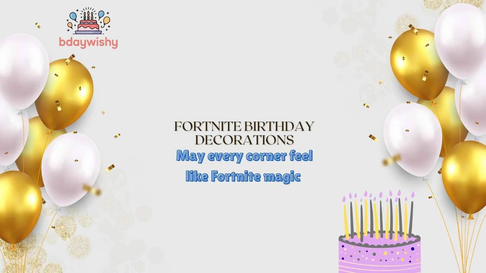 Fortnite Birthday Decorations