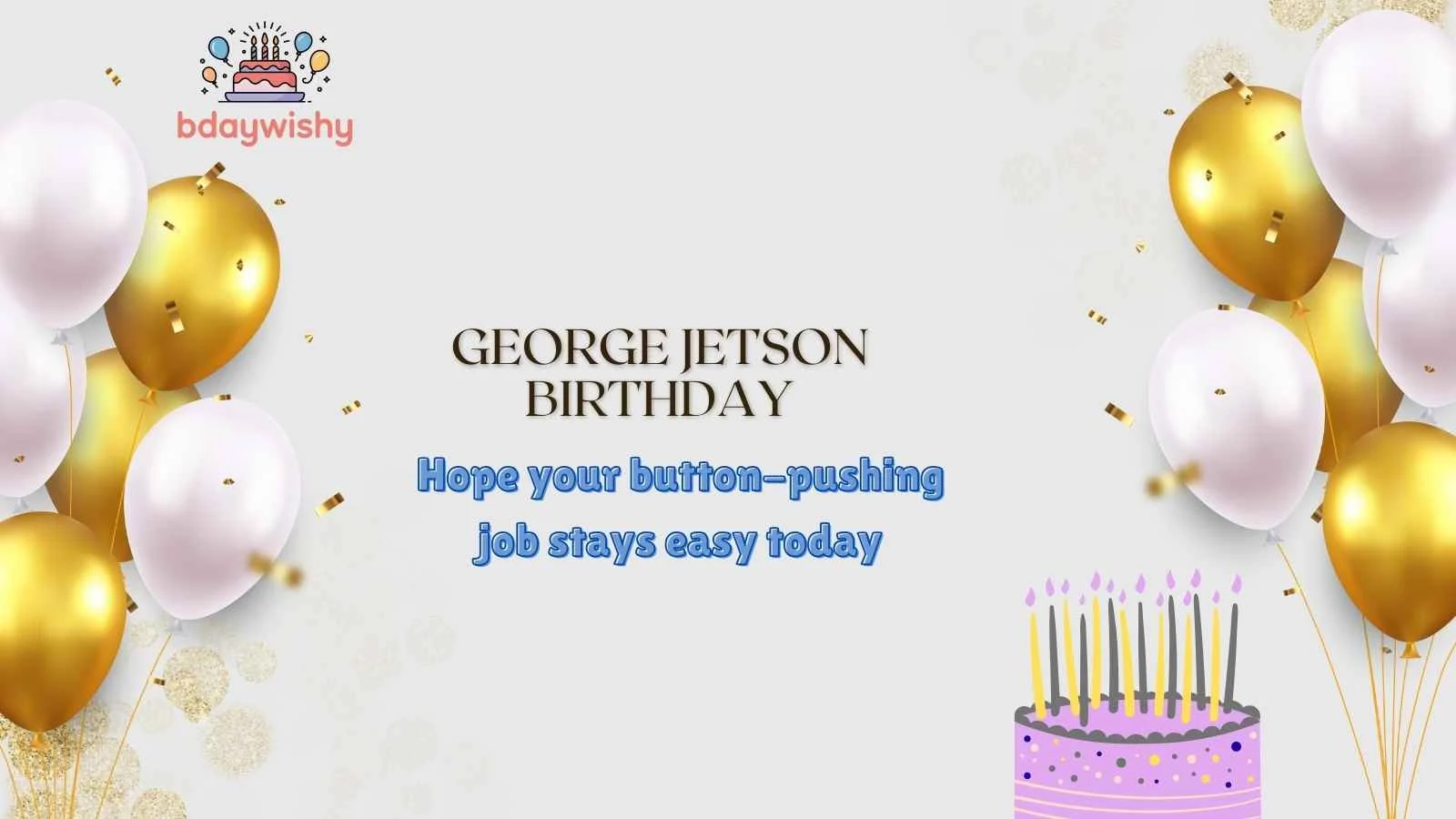 George Jetson Birthday