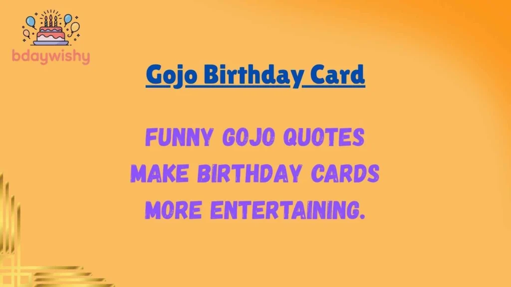 Gojo Birthday Card
