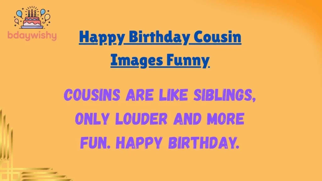 Happy Birthday Cousin Images Funny