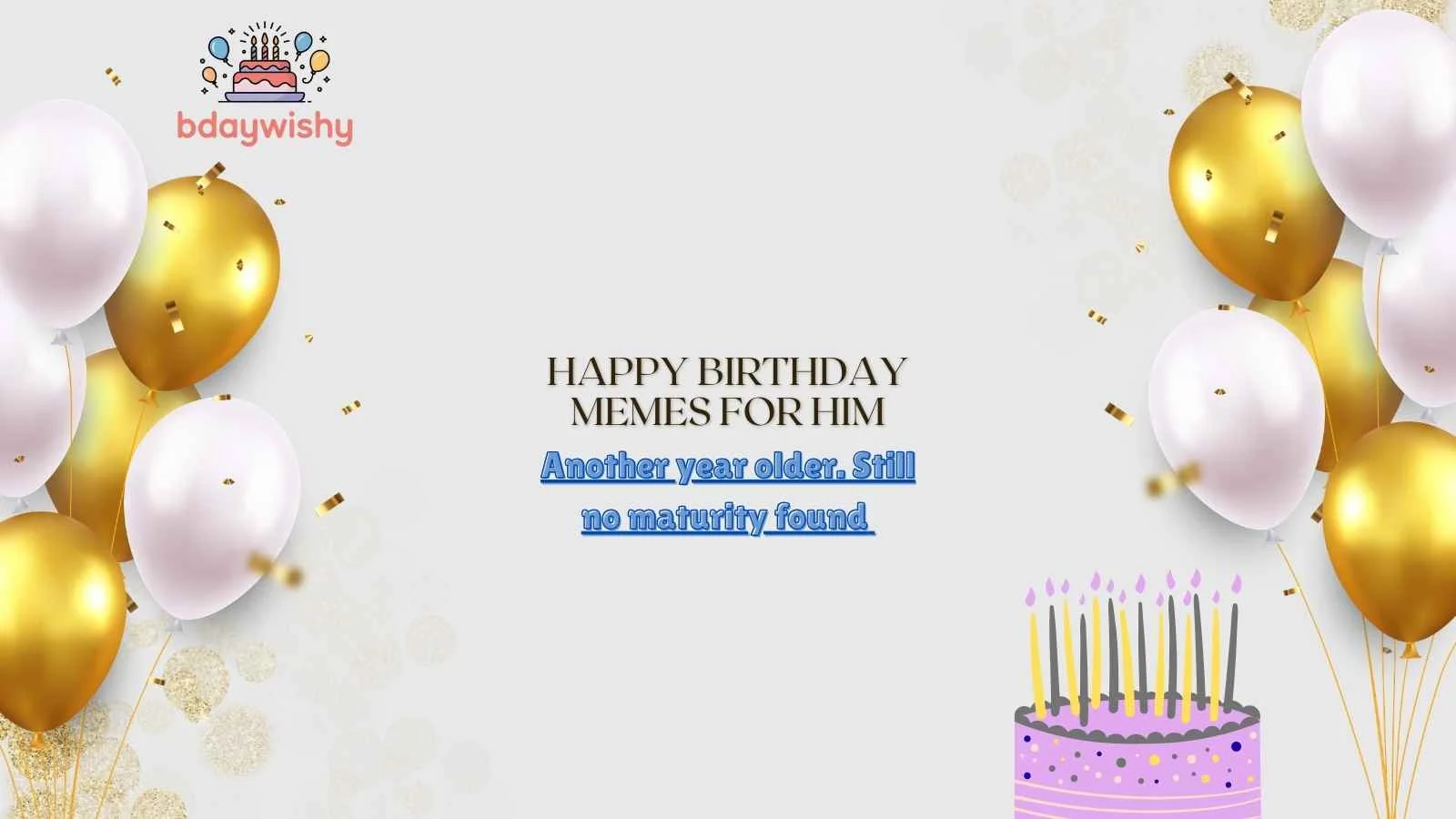 Happy Birthday Memes for Him