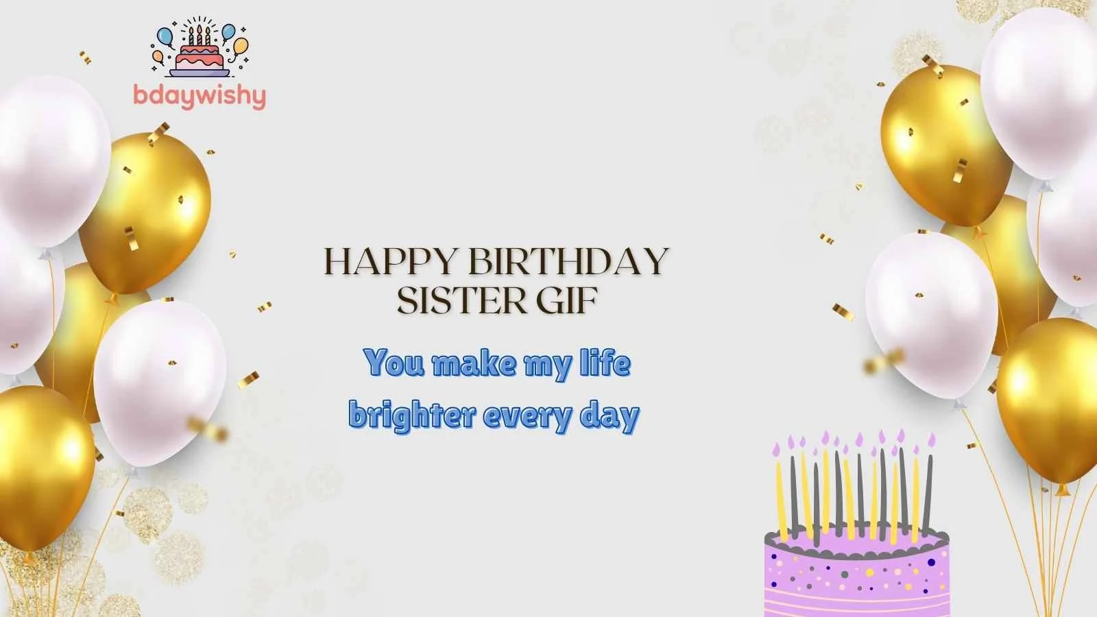 Happy Birthday Sister GIF