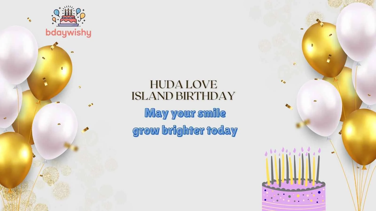 Huda Love Island Birthday