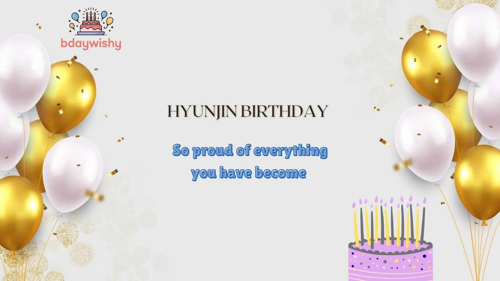 Hyunjin Birthday