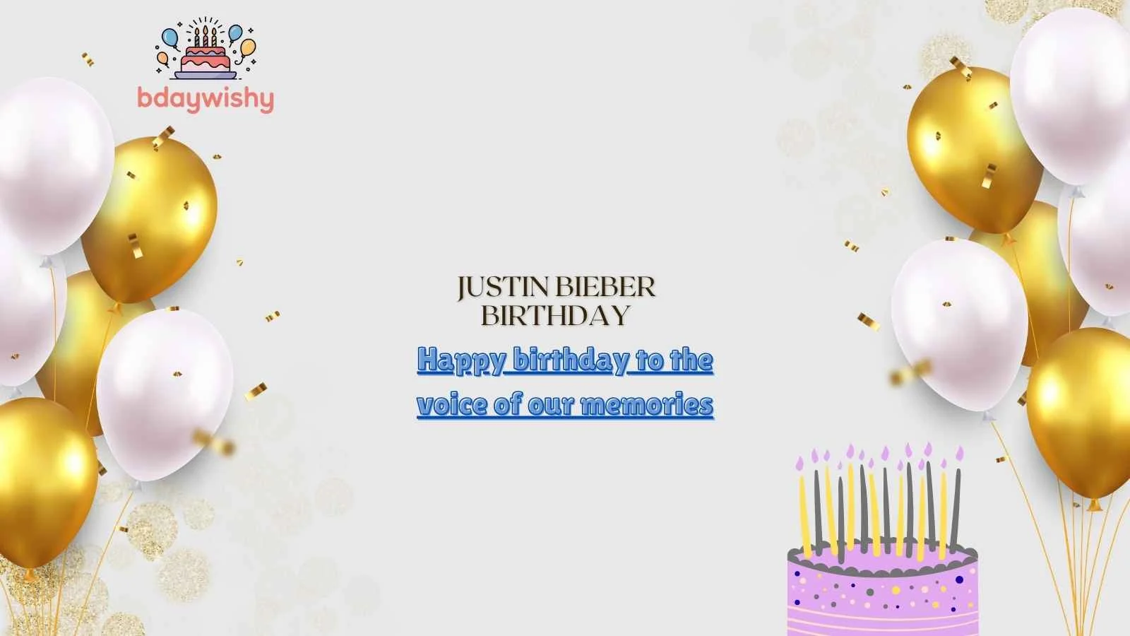 Justin Bieber Birthday