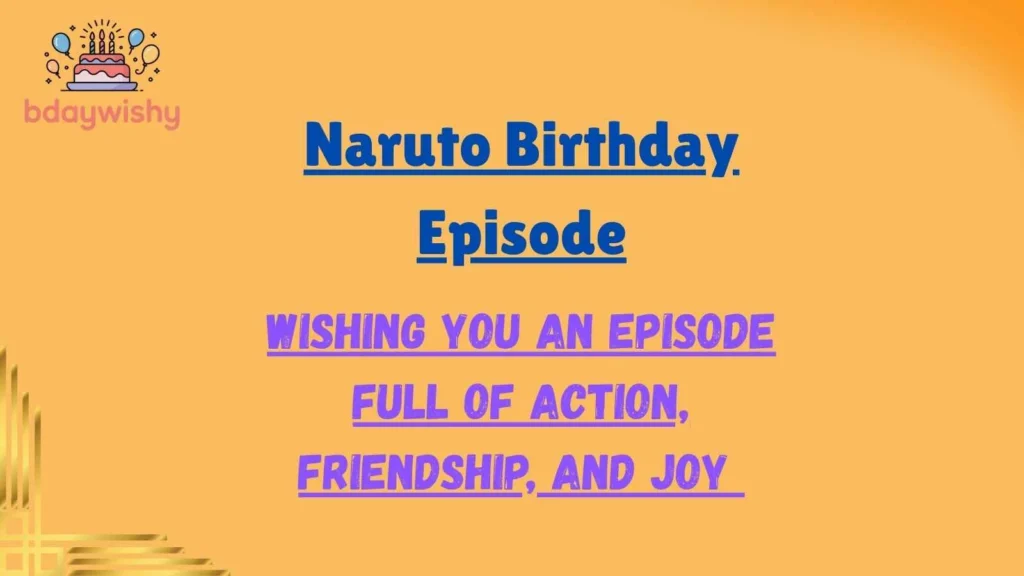 Naruto Birthday Episode