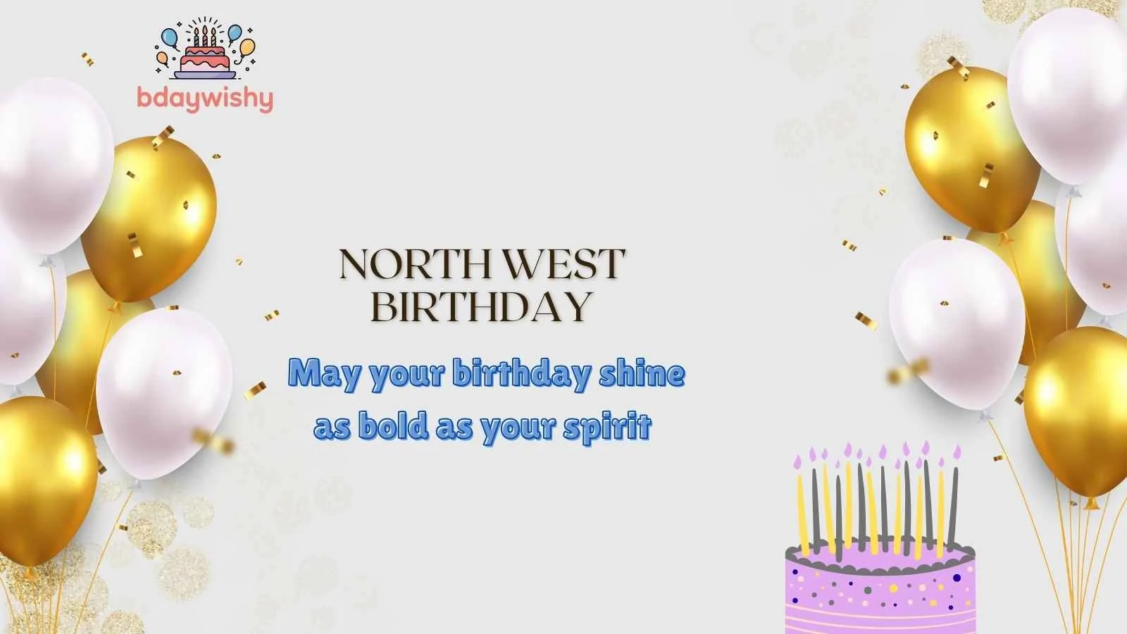 North West Birthday
