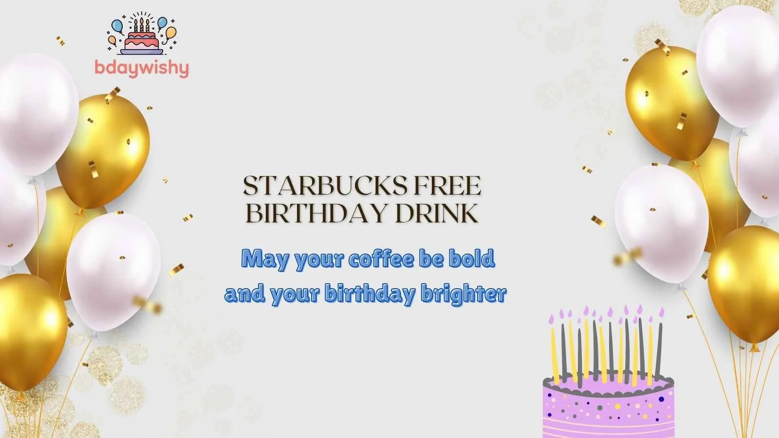 Starbucks Free Birthday Drink