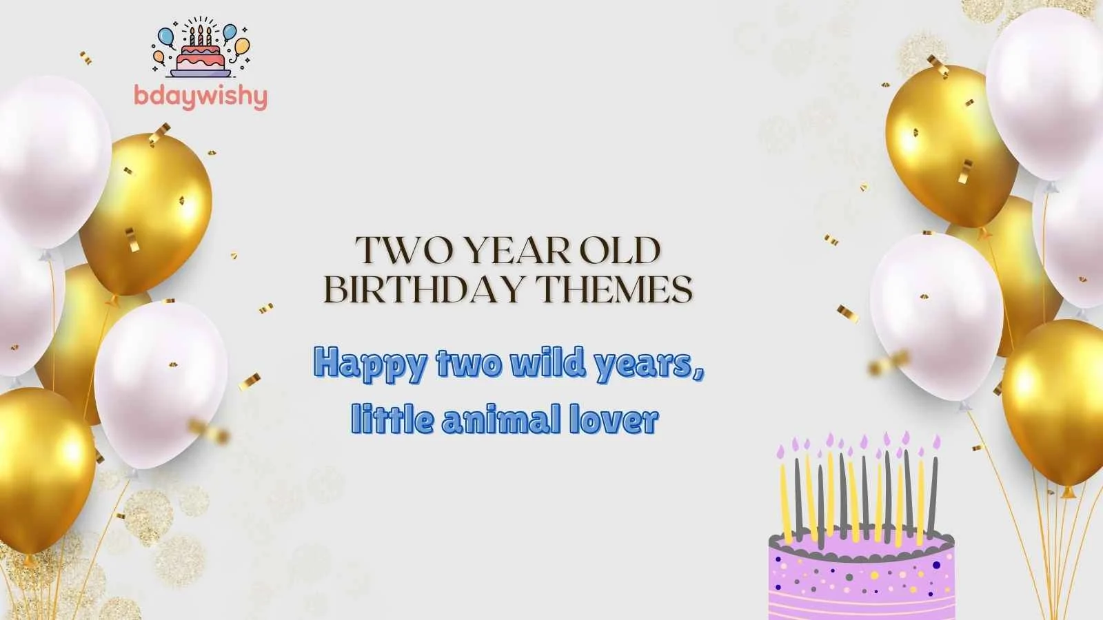 Two Year Old Birthday Themes