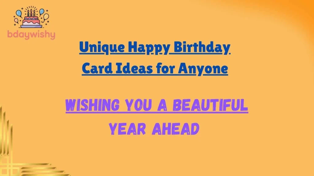 Unique Happy Birthday Card Ideas for Anyone