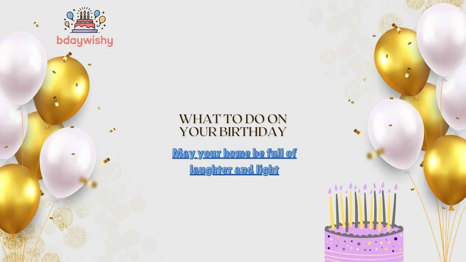 What to Do on Your Birthday