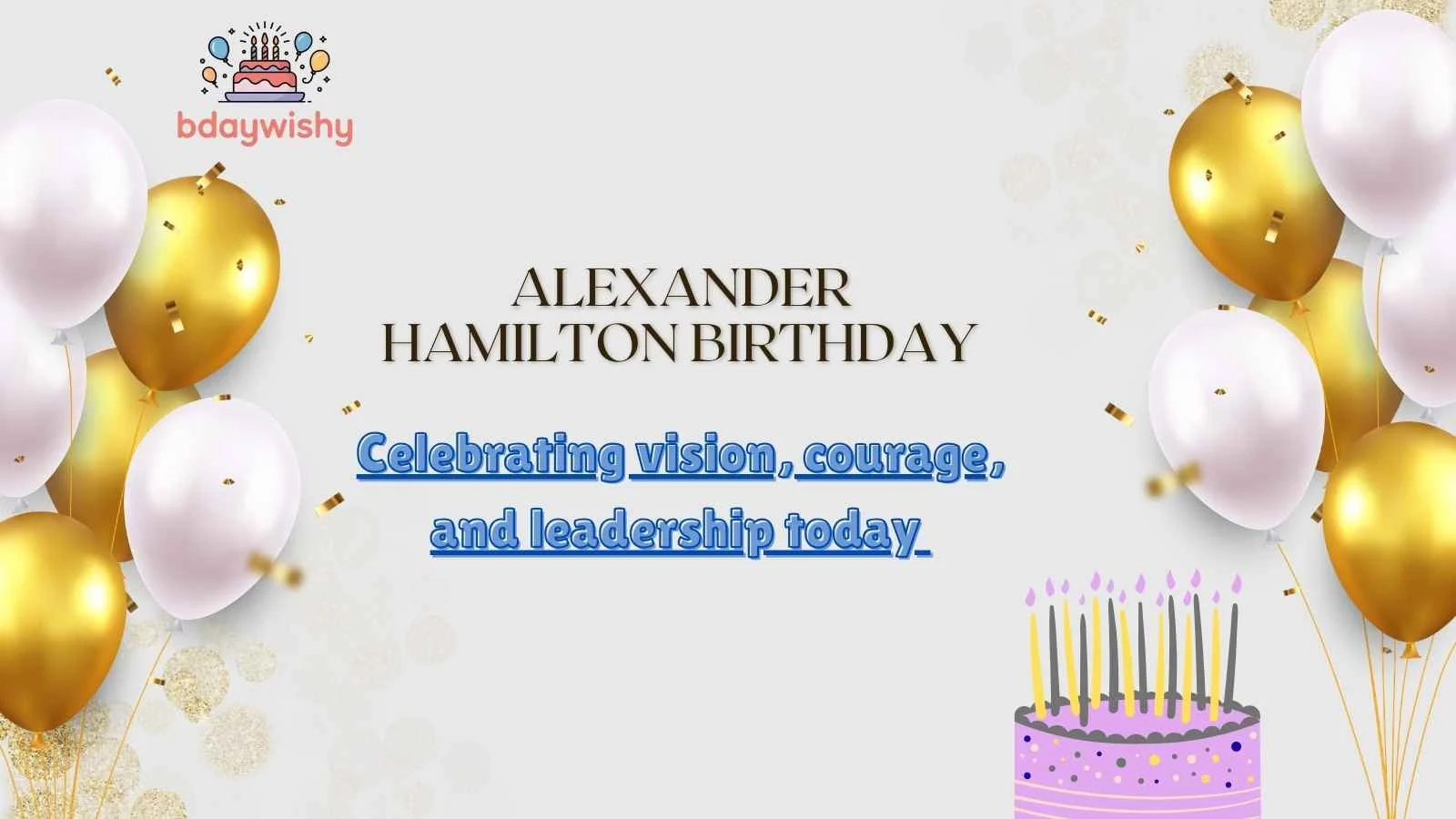 Alexander Hamilton Birthday