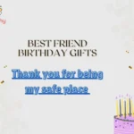Best Friend Birthday Gifts