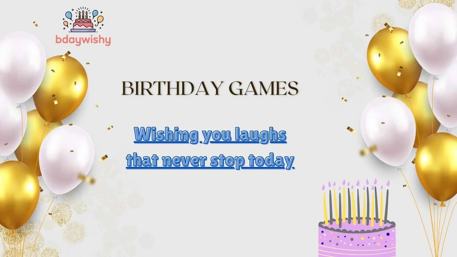 Birthday Games