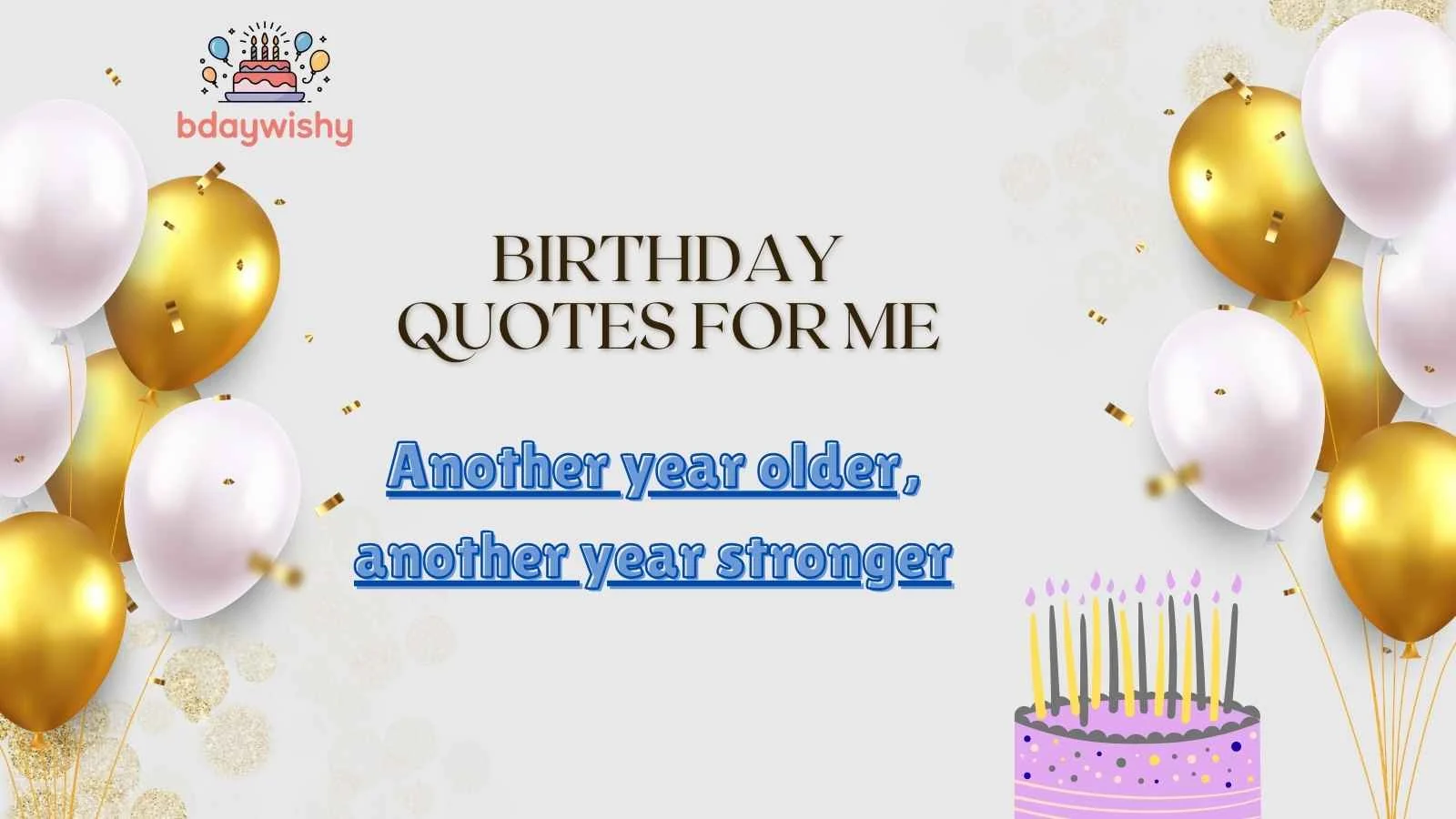 Birthday Quotes for Me