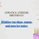 Chuck E. Cheese Birthday