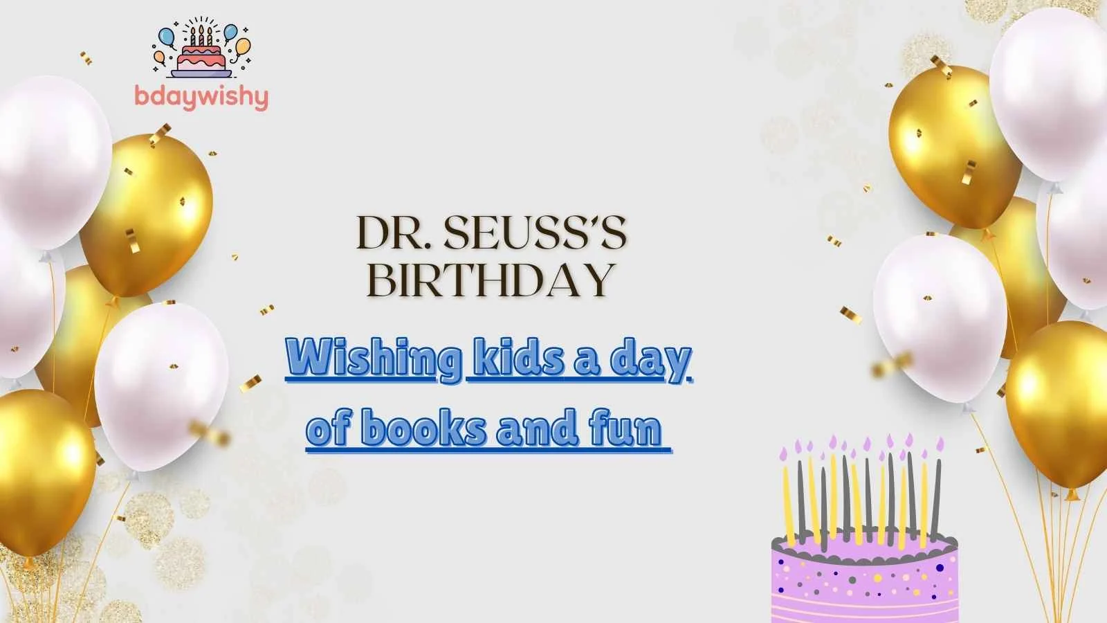 Dr. Seuss’s Birthday