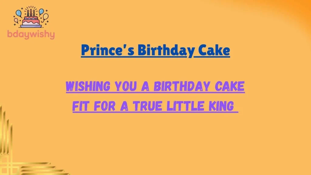Prince’s Birthday Cake