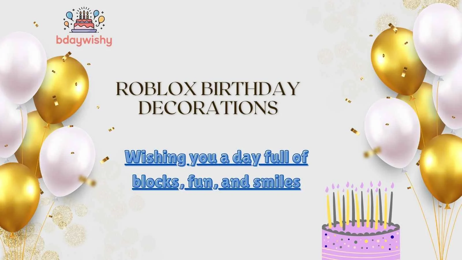 Roblox Birthday Decorations