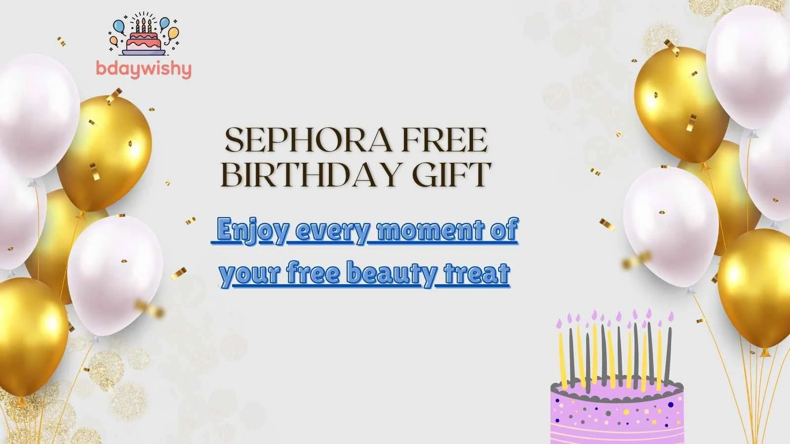 Sephora Free Birthday Gift