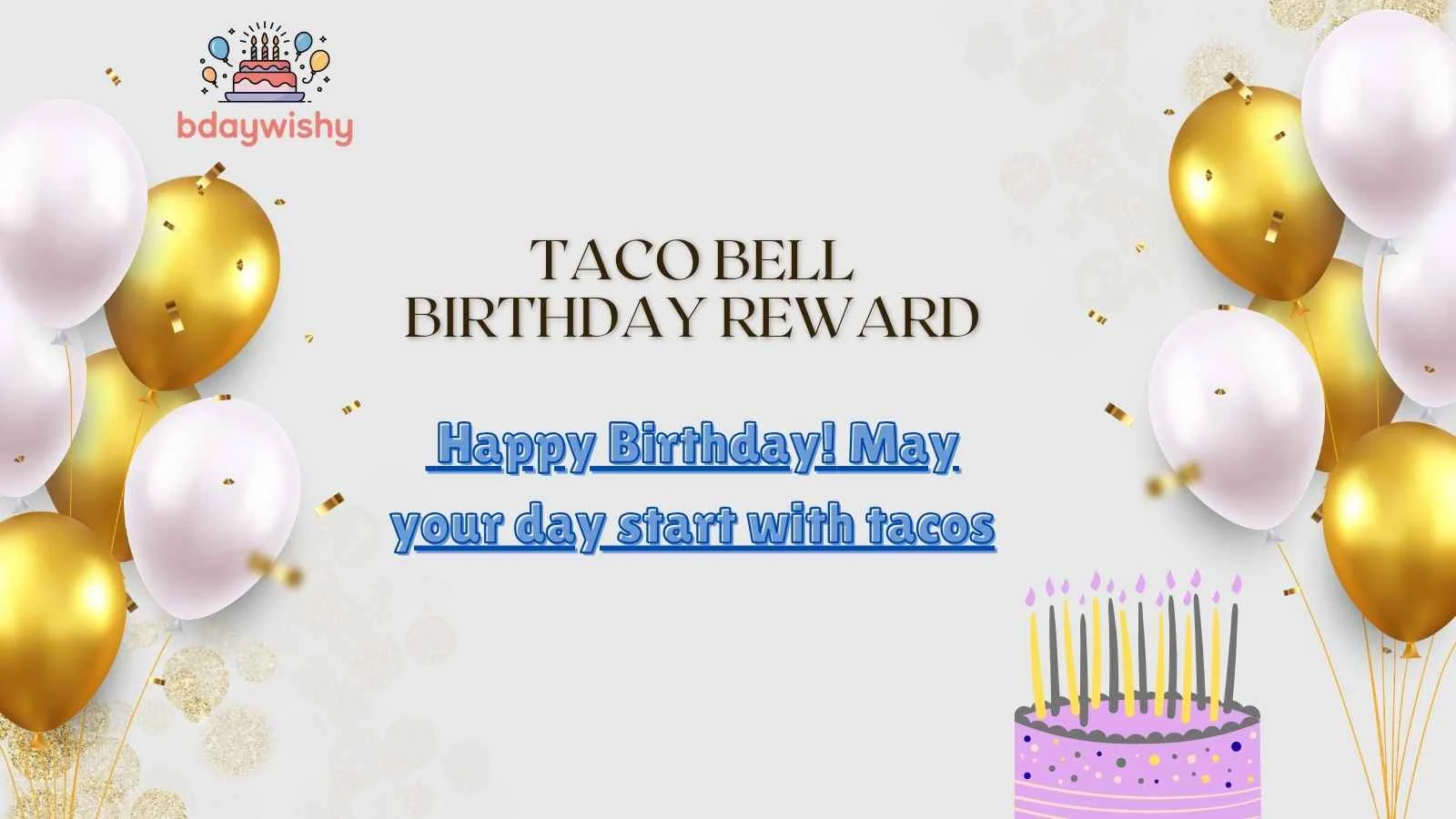 Taco Bell Birthday Reward