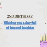 2nd Birthday