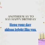 Another Way to Say Happy Birthday