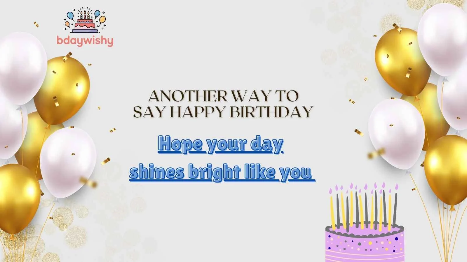 Another Way to Say Happy Birthday