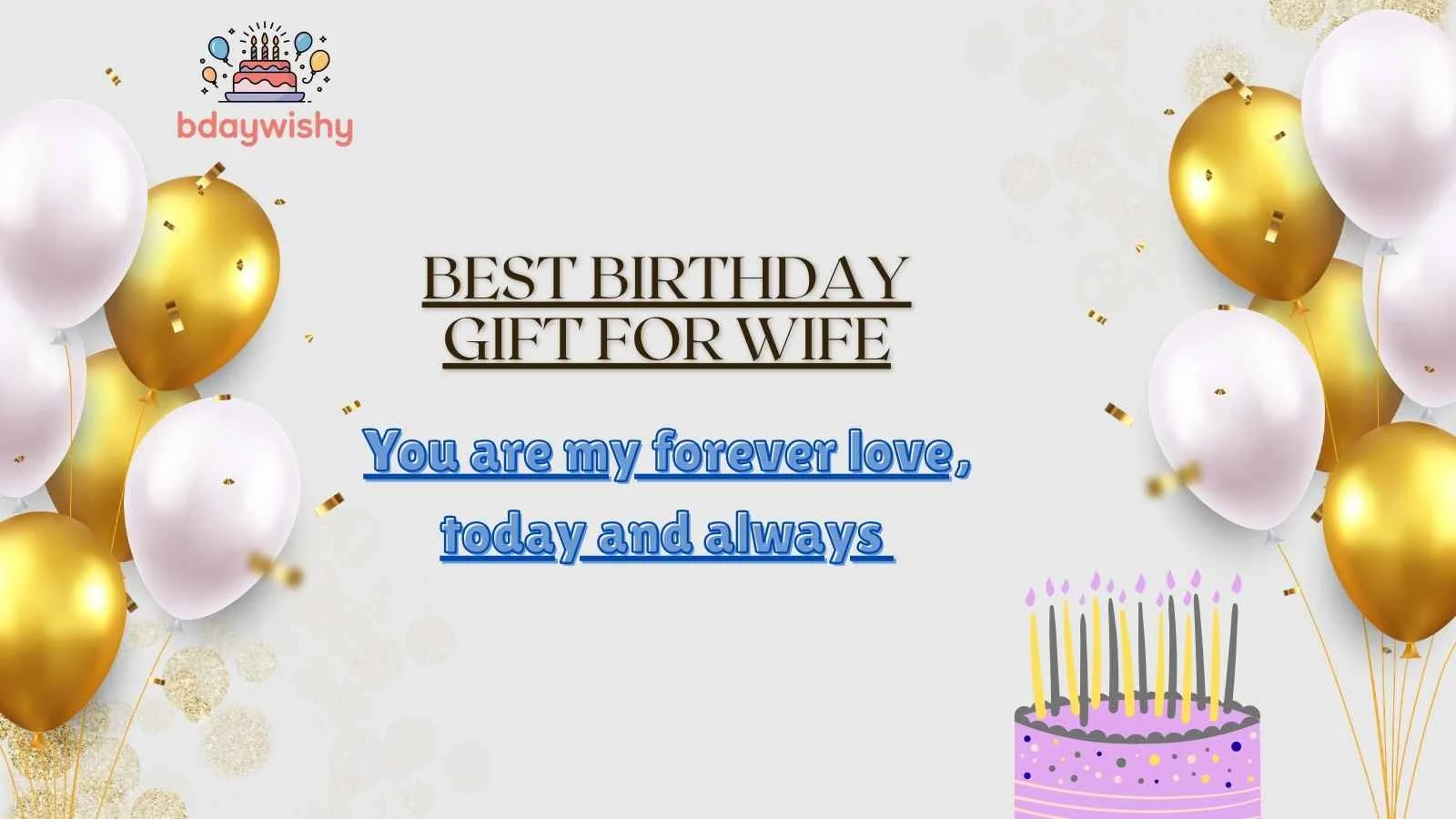 Best Birthday Gift for Wife