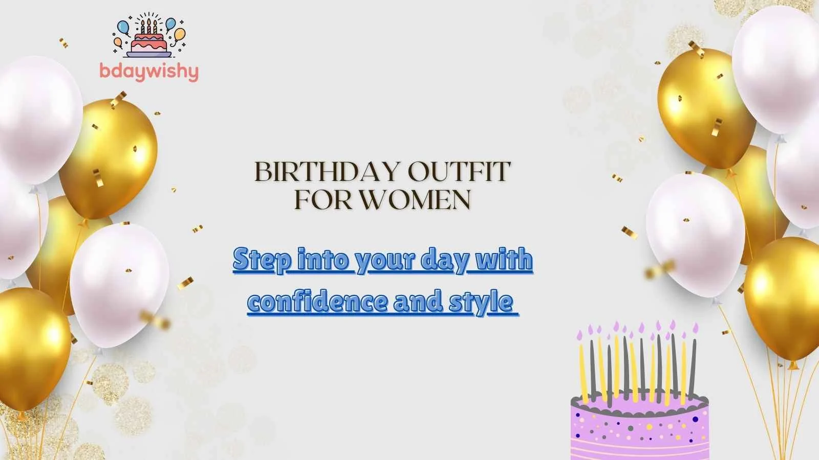 Birthday Outfit for Women