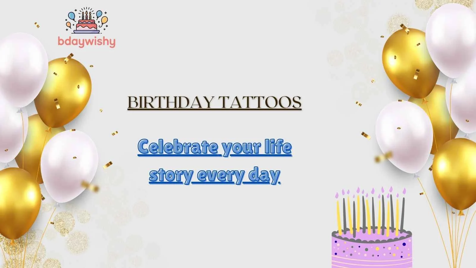 Birthday Tattoos