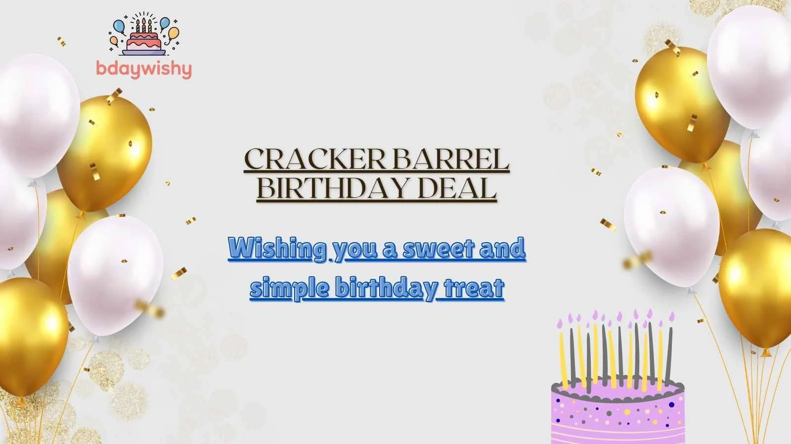 Cracker Barrel Birthday Deal