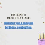 Dr Pepper Birthday Cake