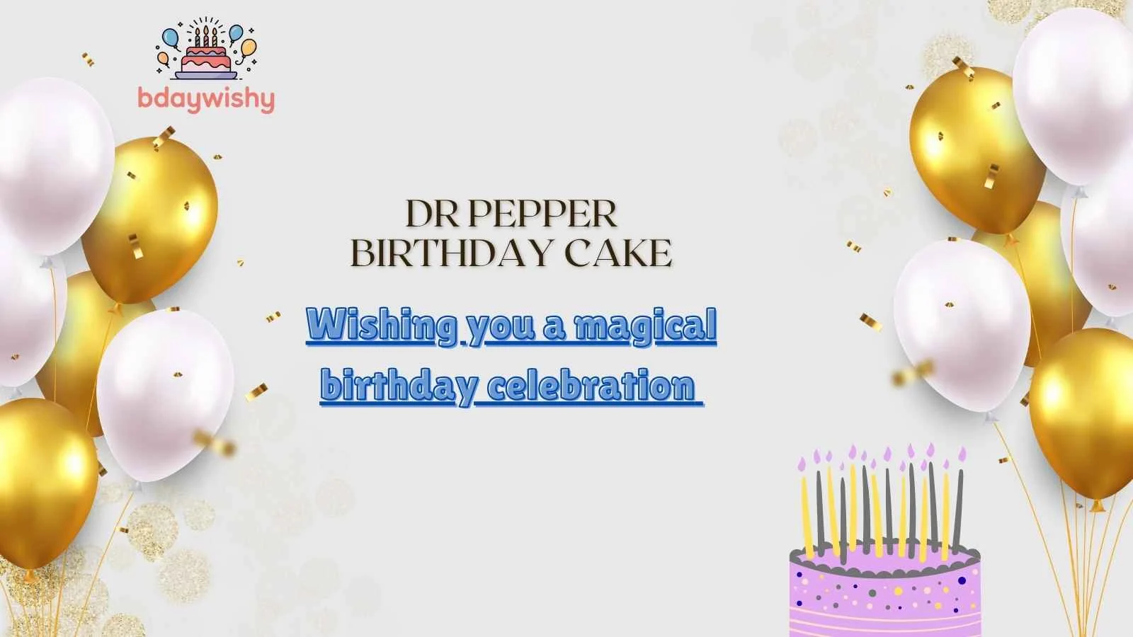 Dr Pepper Birthday Cake