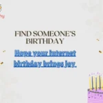 Find Someone’s Birthday
