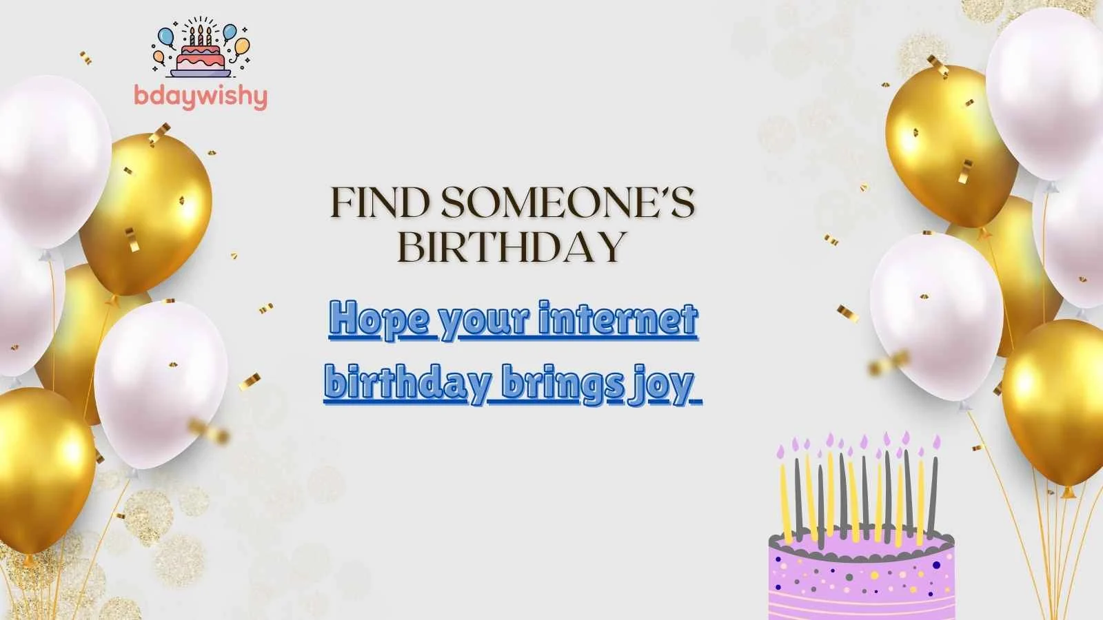 Find Someone’s Birthday