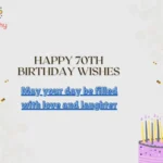 Happy 70th Birthday Wishes